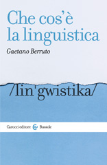 E-book, Che cos'è la linguistica, Berruto, Gaetano, Carocci editore