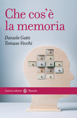 E-book, Che cos'è la memoria, Gatti, Daniele, Carocci