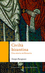 E-book, Civiltà bizantina : una storia millenaria, Ravegnani, Giorgio, author, Carocci editore
