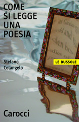 E-book, Come si legge una poesia, Colangelo, Stefano, 1968-, Carocci