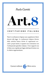 E-book, Costituzione italiana : articolo 8, Caretti, Paolo, Carocci
