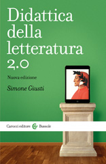 eBook, Didattica della letteratura 2.0, Giusti, Simone, 1969-, Carocci
