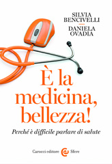 E-book, È la medicina, bellezza! : perché è difficile parlare di salute, Carocci