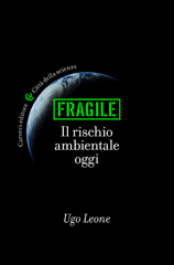 E-book, Fragile : il rischio ambientale oggi, Carocci