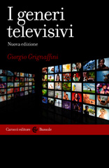 E-book, I generi televisivi, Grignaffini, Giorgio, Carocci