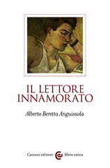 E-book, Il lettore innamorato, Beretta Anguissola, Alberto, author, Carocci editore