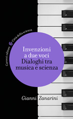 E-book, Invenzioni a due voci : dialoghi tra musica e scienza, Carocci editore