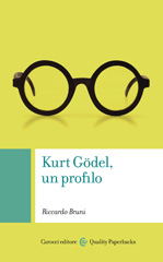 E-book, Kurt Gödel, un profilo, Bruni, Riccardo, 1974-, author, Carocci editore