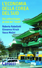 E-book, L'economia della Corea del Sud : dal sottosviluppo al club dei ricchi, Rabellotti, Roberta, Carocci