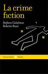 E-book, La crime fiction, Calabrese, Stefano, author, Carocci editore