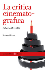 E-book, La critica cinematografica, Pezzotta, Alberto, Carocci
