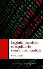 eBook, La globalizzazione e l'equilibrio economico mondiale, Carocci editore