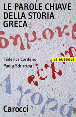 E-book, Le parole chiave della storia greca, Cordano, Federica, Carocci