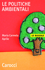 E-book, Le politiche ambientali, Aprile, Maria Carmela, Carocci