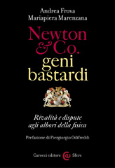 E-book, Newton & Co. geni bastardi : rivalità e dispute agli albori della fisica, Carocci editore