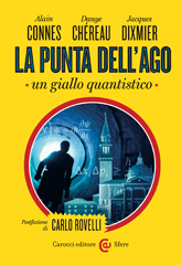 E-book, La punta dell'ago : Un giallo quantistico, Carocci editore