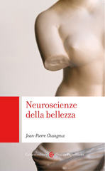 E-book, Neuroscienze della bellezza, Changeux, Jean-Pierre, Carocci editore