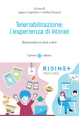 E-book, Teleriabilitazione : l'esperienza di RIDInet : Intervenire su DSA e BES, Carocci editore