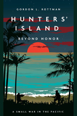 E-book, Hunters' Island : Beyond Honor, Gordon L Rottman, Casemate Group
