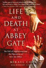 eBook, Life and Death at Abbey Gate : The Fall of Afghanistan and the Operation to Save our Allies, Mikael Cook, Casemate Group