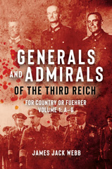 E-book, Generals and Admirals of the Third Reich : A-G, James 