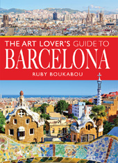 eBook, The Art Lover's Guide to Barcelona, Ruby Boukabou, Casemate Group