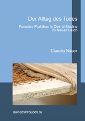 E-book, Der Alltag des Todes : Funeräre Praktiken in Deir el-Medine im Neuen Reich, Casemate Group