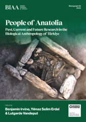 E-book, People of Anatolia : Past, Current and Future Research in the Biological Anthropology of Türkiye, Casemate Group