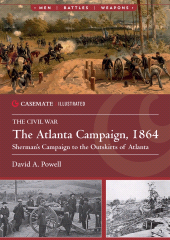 E-book, The Atlanta Campaign, 1864 : Sherman's Campaign to the Outskirts of Atlanta, Casemate Group