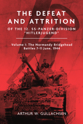 E-book, The Defeat and Attrition of the 12. SS-Panzerdivision "Hitlerjugend", Casemate Group