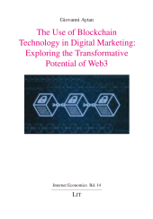 E-book, The Use of Blockchain Technology in Digital Marketing : Exploring the Transformative Potential of Web3, Casemate Group