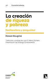 E-book, La creación de riqueza y pobreza : neoliberalismo y desigualdad, Catarata