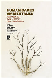 E-book, Humanidades ambientales : pensamiento, arte y relatos para el siglo de la gran prueba, Catarata