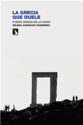E-book, La Grecia que duele : poesía griega de la crisis, Catarata