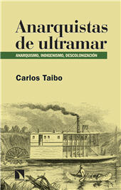 eBook, Anarquistas de ultramar : anarquismo, indigenismo, descolonización, Catarata