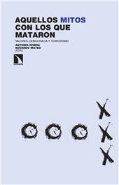 E-book, Aquellos mitos con los que mataron : valores, democracia y terrorismo, Catarata