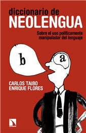 E-book, Diccionario de neolengua : sobre el uso políticamente manipulador del lenguaje, Catarata