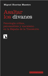 eBook, Asaltar los divanes : psicología crítica, psicoanálisis y marxismo en la España de la transición, Catarata