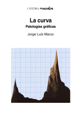 eBook, La curva : Patologías gráficas, Ediciones Cátedra