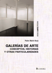 E-book, Galerías de arte : Conceptos, historias y otras particularidades, Ediciones Cátedra