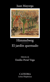 eBook, Himmelweg; El jardín quemado, Ediciones Cátedra