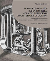 E-book, Bramante non fece "né la più bella né la più artificiosa architettura di questa " : la scala a lumaca del palatium innocenziano-roveresco del Belvedere Vaticano, "L'Erma" di Bretschneider