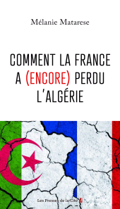 E-book, Comment la France a (encore) perdu l'Algérie, Presses de la Cité