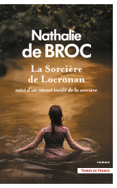 eBook, La Sorcière de Locronan suivi du carnet inédit de la sorcière, Presses de la Cité