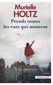 E-book, Prends toutes les rues qui montent : roman, Presses de la Cité