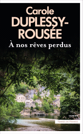 E-book, A nos rêves perdus, Presses de la Cité