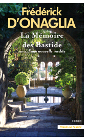 eBook, La Mémoire des Bastide : Suivi d'une nouvelle inédite, Presses de la Cité