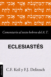 E-book, Comentario al texto hebreo del Antiguo Testamento-Eclesiastés, Editorial CLIE