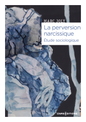 E-book, La perversion narcissique - Etude sociologique, CNRS Éditions