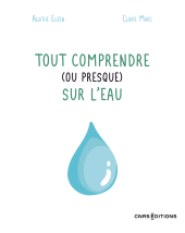 E-book, Tout comprendre (ou presque) sur l'eau, CNRS Éditions